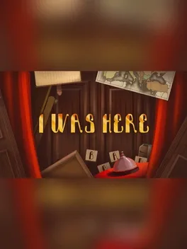 I was here