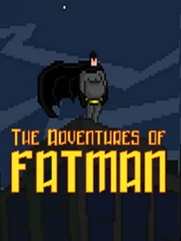 The Adventures of Fatman